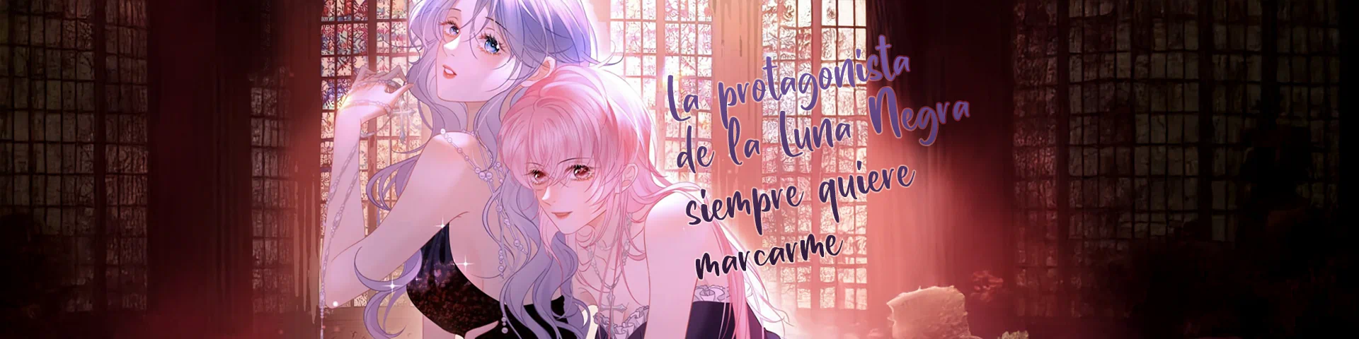 La protagonista de la Luna Negra siempre quiere marcarme